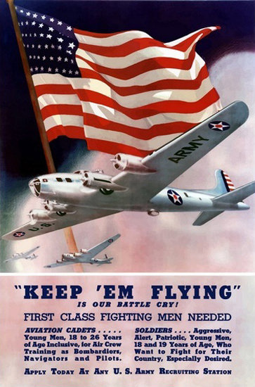 Keep Em Flying Its Our Battle Cry Men Needed | Vintage War Propaganda Posters 1891-1970