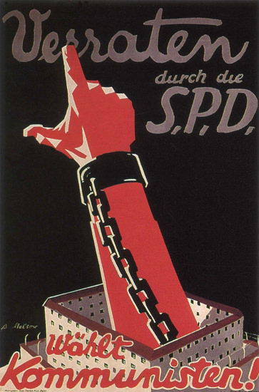 Kommunisten Verraten Durch Die SPD Vote | Vintage War Propaganda Posters 1891-1970