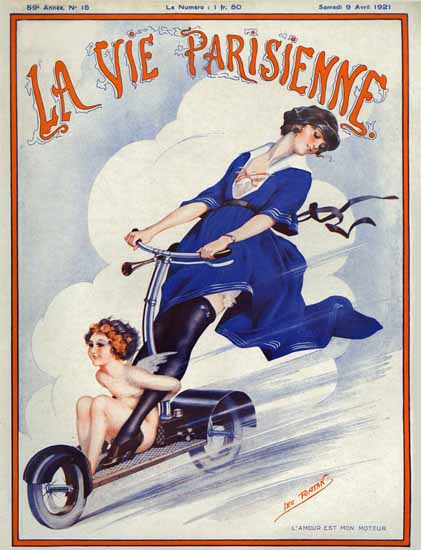 La Vie Parisienne 1921 L Amour Est Mon Moteur Sex Appeal | Sex Appeal Vintage Ads and Covers 1891-1970