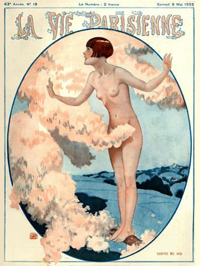 La Vie Parisienne 1925 Sortie Du Nid Sex Appeal | Sex Appeal Vintage Ads and Covers 1891-1970