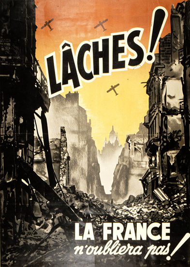 Laches La France Noubliera Pas | Vintage War Propaganda Posters 1891-1970