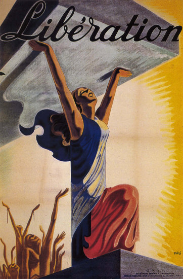 Liberation France Liberation | Vintage War Propaganda Posters 1891-1970