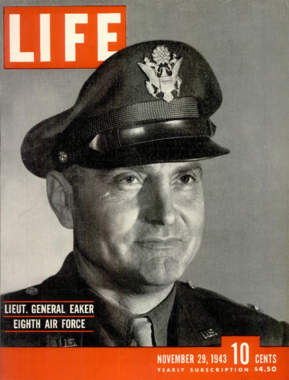 Lieut General Ira Clarence Eaker 29 Nov 1943 Copyright Life Magazine | Life Magazine BW Photo Covers 1936-1970