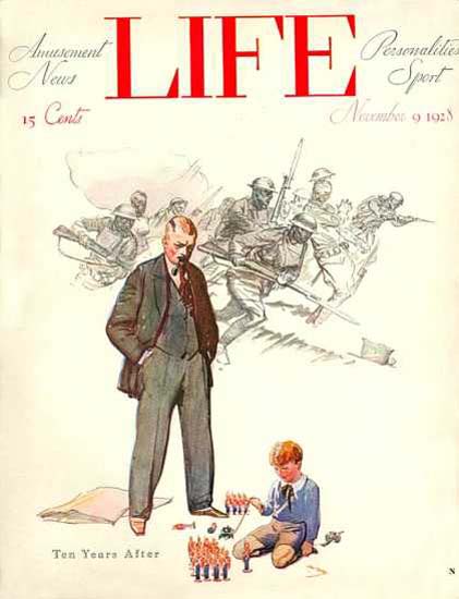 Life Magazine Copyright 1928 World War I Ten Years Later | Vintage Ad and Cover Art 1891-1970