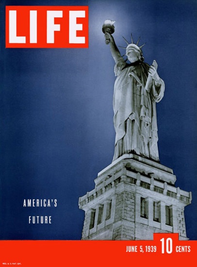 Life Magazine Copyright 1939 Liberty Americas Future | Vintage Ad and Cover Art 1891-1970