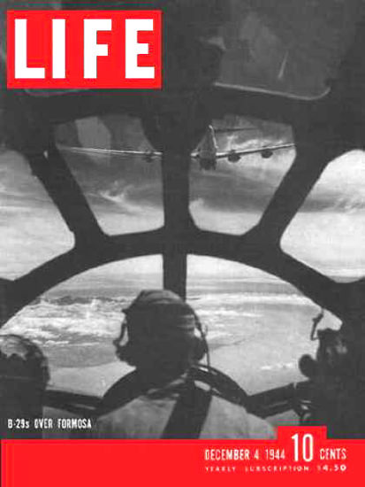 Life Magazine Copyright 1944 B-29s At Work Over Formosa | Vintage Ad and Cover Art 1891-1970