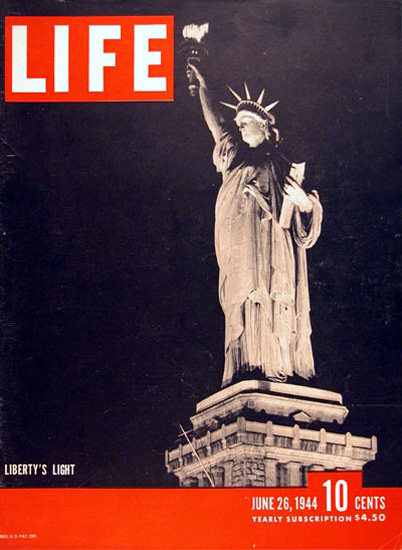 Life Magazine Copyright 1944 Light Statue Of Lliberty | Vintage Ad and Cover Art 1891-1970