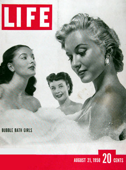 Life Magazine Copyright 1950 Bubble Bath Girls | Sex Appeal Vintage Ads and Covers 1891-1970