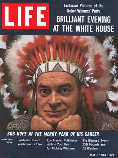 Life Magazine Copyright 1962 Bob Hope At The Merry Peak | Sex Appeal Vintage Ads and Covers 1891-1970