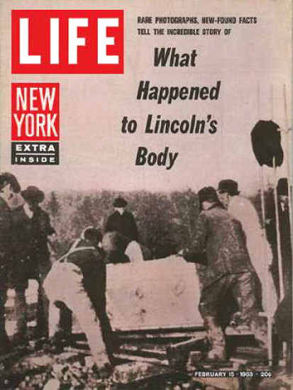 Life Magazine Copyright 1963 Lincolns Exhumation | Vintage Ad and Cover Art 1891-1970