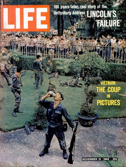 Life Magazine Copyright 1963 Vietnam The Coup In Pictures | Vintage Ad and Cover Art 1891-1970