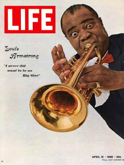 Life Magazine Copyright 1966 Louis Armstrong Wonderful | Sex Appeal Vintage Ads and Covers 1891-1970