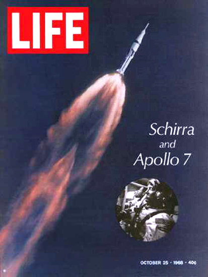 Life Magazine Copyright 1968 Schirra Apollo 7 At Take-Off | Vintage Ad and Cover Art 1891-1970