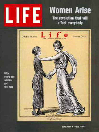 Life Magazine Copyright 1970 Woman Arise Liberty | Vintage Ad and Cover Art 1891-1970