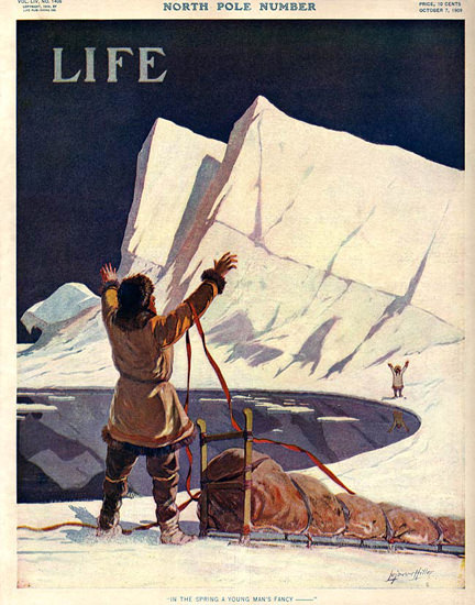 Life Magazine Cover Copyright 1909 North Pole Number | Vintage Ad and Cover Art 1891-1970