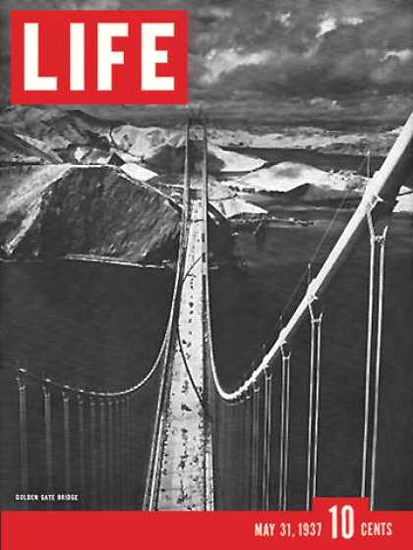 Life Magazine Cover Copyright 1937 Golden Gate Bridge | Vintage Ad and Cover Art 1891-1970