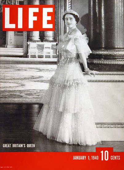 Life Magazine Cover Copyright 1940 Queen Elizabeth | Vintage Ad and Cover Art 1891-1970