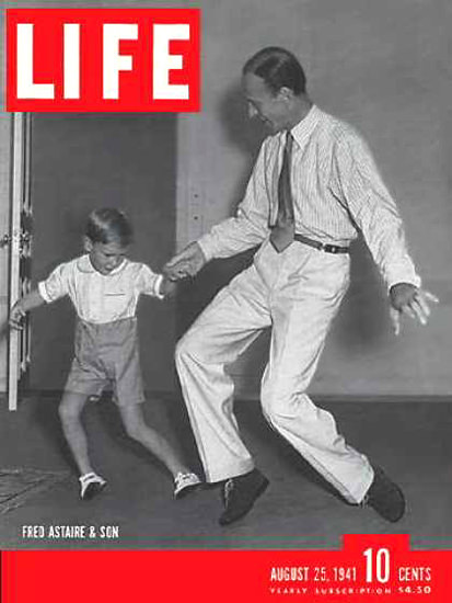 Life Magazine Cover Copyright 1941 Astaire And Son | Vintage Ad and Cover Art 1891-1970