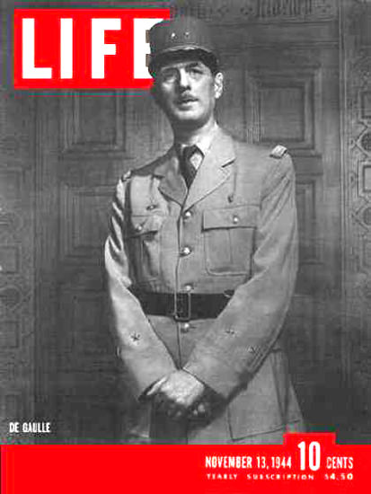 Life Magazine Cover Copyright 1944 General De Gaulle | Vintage Ad and Cover Art 1891-1970