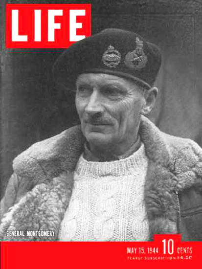 Life Magazine Cover Copyright 1944 General Montgomery | Vintage Ad and Cover Art 1891-1970