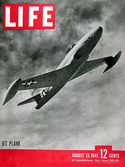 Life Magazine Cover Copyright 1945 Jet Plane | Vintage Ad and Cover Art 1891-1970