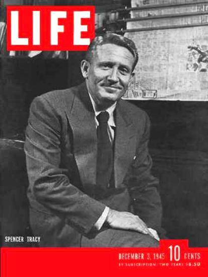 Life Magazine Cover Copyright 1945 Spencer Tracy | Vintage Ad and Cover Art 1891-1970