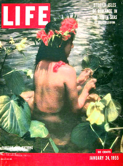 Life Magazine Cover Copyright 1955 Tahitian Girl Bathing | Sex Appeal Vintage Ads and Covers 1891-1970