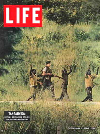 Life Magazine Cover Copyright 1964 Tanganyikan Mutineers | Vintage Ad and Cover Art 1891-1970