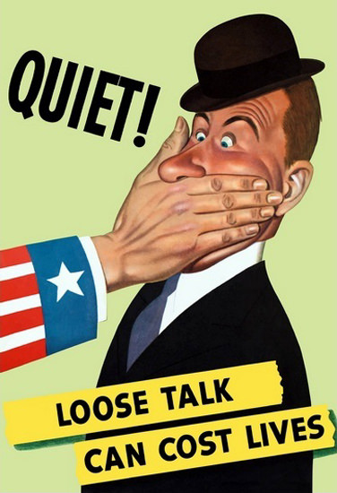 Loose Talk Can Cost Lives Quiet | Vintage War Propaganda Posters 1891-1970