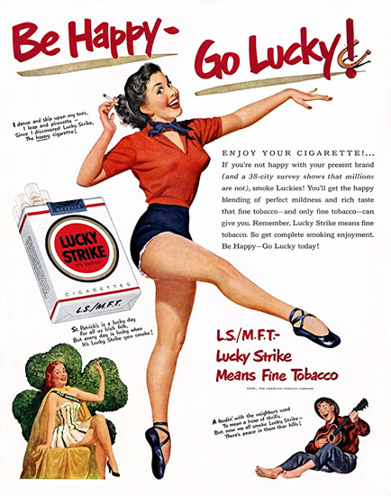 Lucky Strike Be Happy Go Lucky Ballet Dancer | Sex Appeal Vintage Ads and Covers 1891-1970