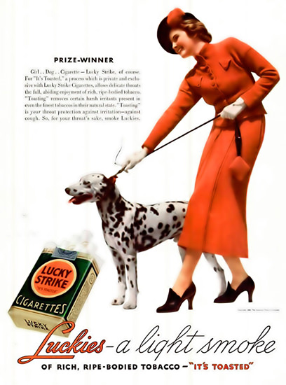 Lucky Strike Cigarettes Dalmatian Prize-Winner | Sex Appeal Vintage Ads and Covers 1891-1970