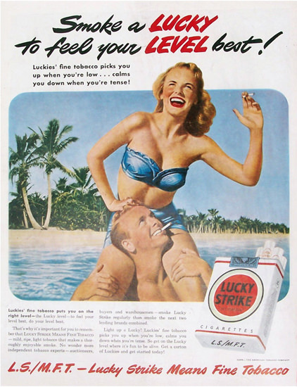 Lucky Strike Cigarettes Feel You Level Best | Sex Appeal Vintage Ads and Covers 1891-1970