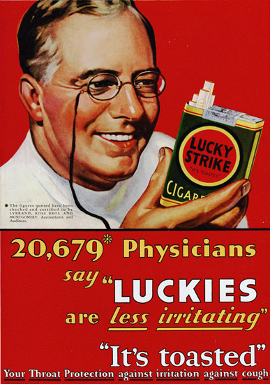 Lucky Strike Physicians Say Luckies Less Irritating | Vintage Ad and Cover Art 1891-1970