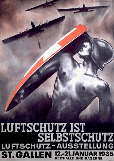 Luftschutz Ist Selbstschutz St Gallen 1935 | Vintage War Propaganda Posters 1891-1970