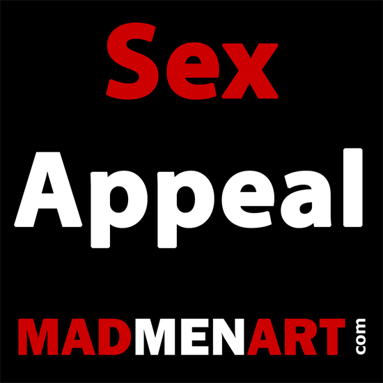 Mad Men Art Sex Appeal | Sex Appeal Vintage Ads and Covers 1891-1970