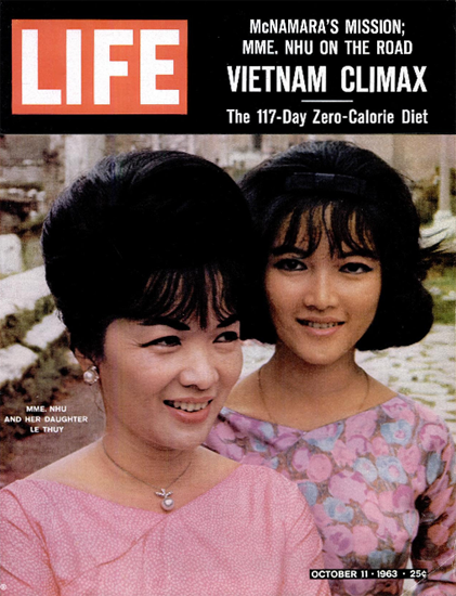 Madame Nhu Vietnam First Lady 11 Oct 1963 Copyright Life Magazine | Life Magazine Color Photo Covers 1937-1970