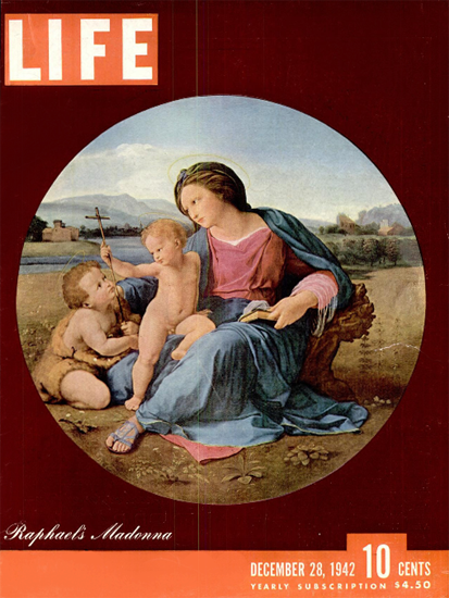 Madonna by Raphael 28 Dec 1942 Copyright Life Magazine | Life Magazine Color Photo Covers 1937-1970