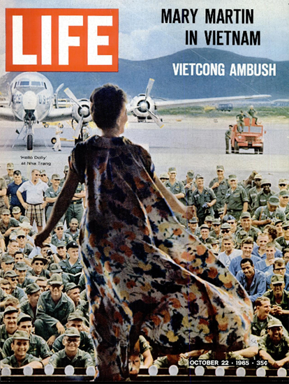 Mary Martin in Nha Trang Vietnam 22 Oct 1965 Copyright Life Magazine | Life Magazine Color Photo Covers 1937-1970