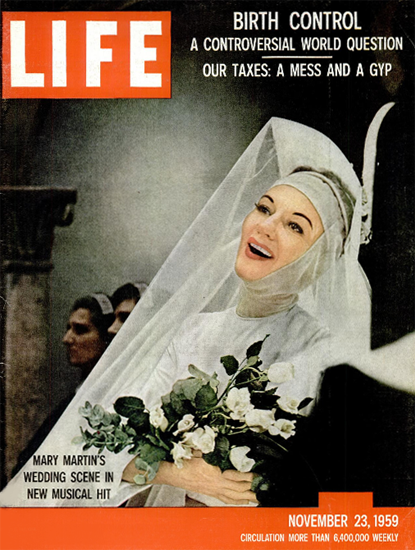 Mary Martin in The Sound of Music 23 Nov 1959 Copyright Life Magazine | Life Magazine Color Photo Covers 1937-1970