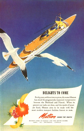 Matson Line Delights To Come 1945 | Vintage Travel Posters 1891-1970