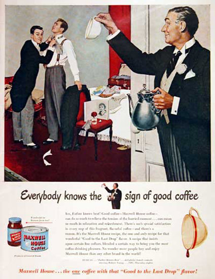 Maxwell House Coffee 1950 Marriage Wedding | Sex Appeal Vintage Ads and Covers 1891-1970