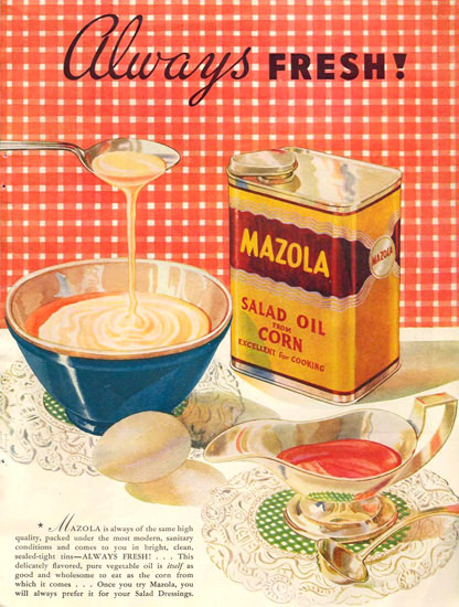 Mazola Salad Oil From Corn Can 1935 | Vintage Ad and Cover Art 1891-1970