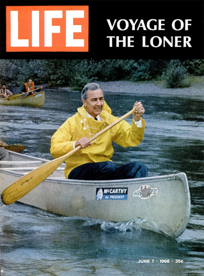 McCarthy for President Canoe 7 Jun 1968 Copyright Life Magazine | Life Magazine Color Photo Covers 1937-1970