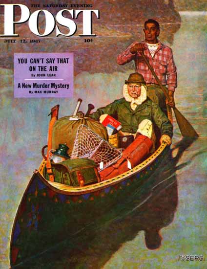 Mead Schaeffer Saturday Evening Post Canoe Fishing Trip 1947_07_12 | The Saturday Evening Post Graphic Art Covers 1931-1969