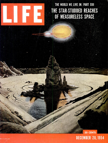 Measureless Space Science 20 Dec 1954 Copyright Life Magazine | Life Magazine Color Photo Covers 1937-1970