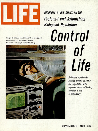 Medical Ultrasonic Control of Life 10 Sep 1965 Copyright Life Magazine | Life Magazine Color Photo Covers 1937-1970