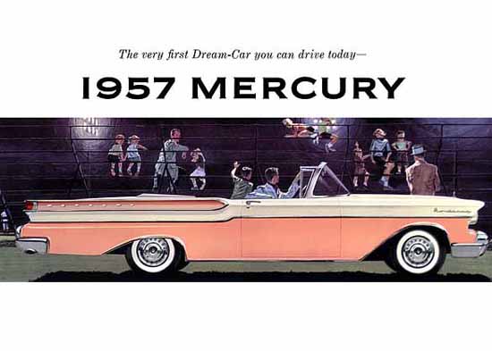 Mercury Monterey Convertible 1957 Ad | Vintage Cars 1891-1970