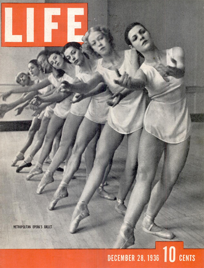 Metropolitan Opera Ballet 28 Dec 1936 Copyright Life Magazine | Life Magazine BW Photo Covers 1936-1970