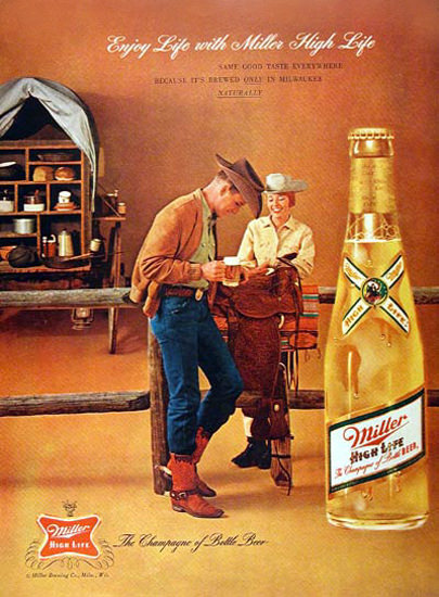 Miller High Life Beer 1962 Bottle Beer Cowboy | Vintage Ad and Cover Art 1891-1970