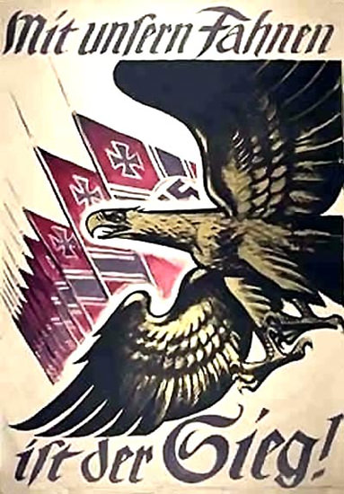 Mit Unsern Fahnen Ist Der Sieg Eagle | Vintage War Propaganda Posters 1891-1970